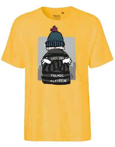 Lass uns Fremde bleiben - Ringelpullisprüche, Ringeldinger, streifenweise, Spruch, Weisheit, Motivation, Ringelpulli, SprücheShirt, Cartoon Illustration, Statement, Misanthrop, Handgezeichnet, Humor, Selbstironie, Streifenpulli, Spruchshirt, deutsch - Fairtrade T-Shirt