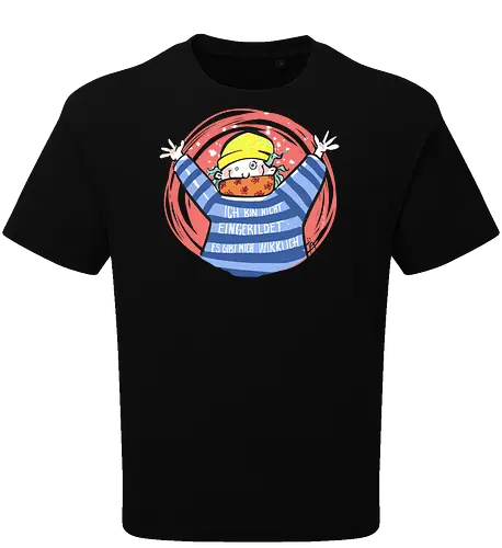 Ich bin nicht eingebildet, es gibt mich wirklich.