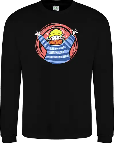 Ich bin nicht eingebildet, es gibt mich wirklich.