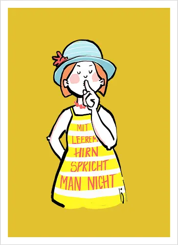 Mit leerem Hirn spricht man nicht