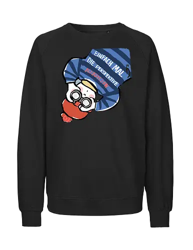 Einfach mal die Perspektive wechseln - Ringelpullisprüche, Ringeldinger, streifenweise, Spruch, Weisheit, Motivation, Ringelpulli, SprücheShirt, Cartoon Illustration, Statement, Handgezeichnet, Humor, Selbstironie, Streifenpulli, Spruchshirt, deutsch - Fairtrade Sweatshirt
