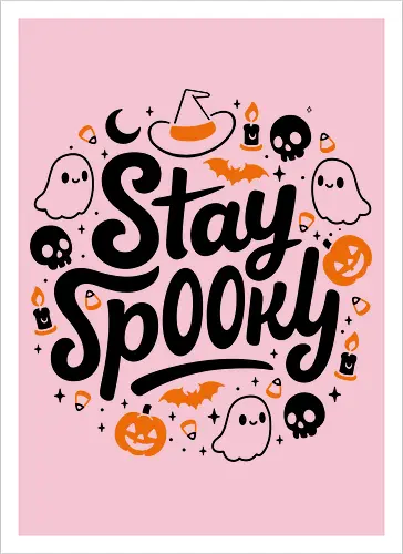 Stay Spooky - Cute Halloween Black