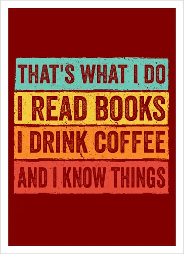Read books and know things - Artprint