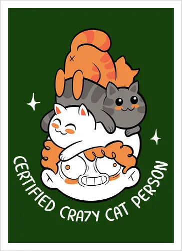 Certified Crazy Cat Person