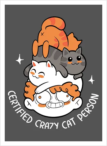 Certified Crazy Cat Person