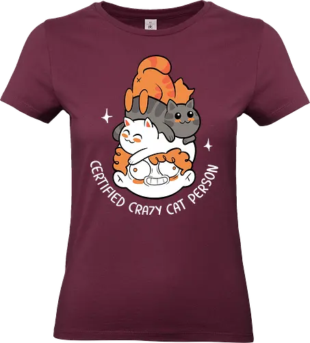 Certified Crazy Cat Person - Katzen Design, Katze, Katzen, Katzen Shirt, Tierliebhaber, Haustiere, niedliche Katze - Standard T-Shirt (Women)