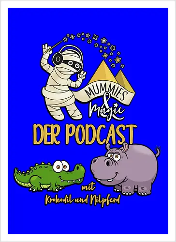 Podcast Mummies & Magic
