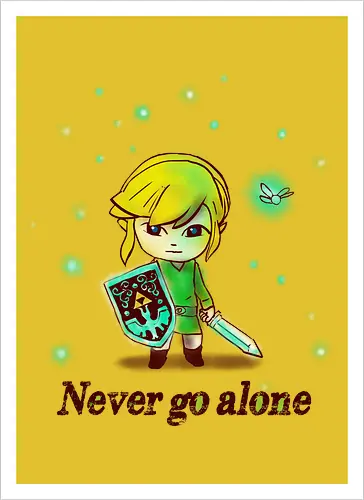 Never go alone