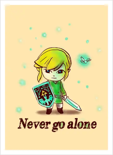 Never go alone