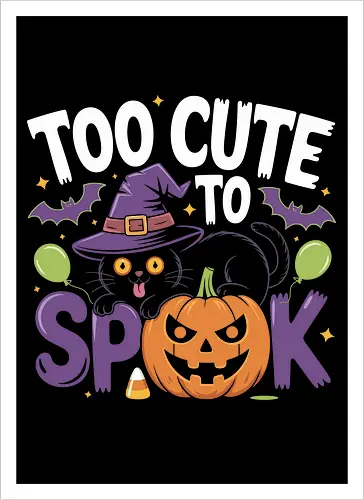 Too Cute To Spook Halloween Cat