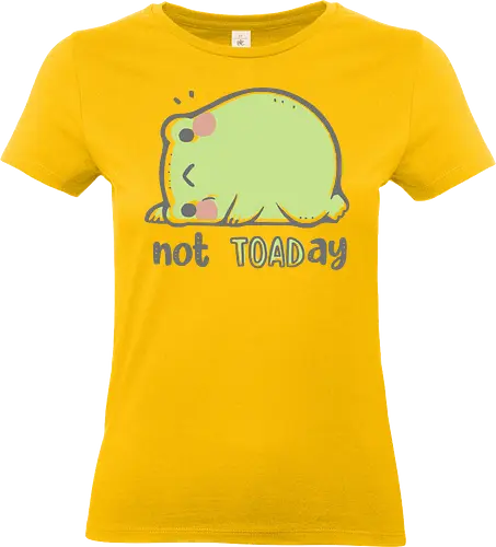 Not TOADay - cute, xmorfina, not today, toad, funny, hilarious, puns, humor, frog, stress, mental health, negative, sarcasm, morning, monday - Standard T-Shirt (Women)