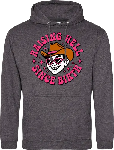 Raising Hell Since Birth Retro Funny