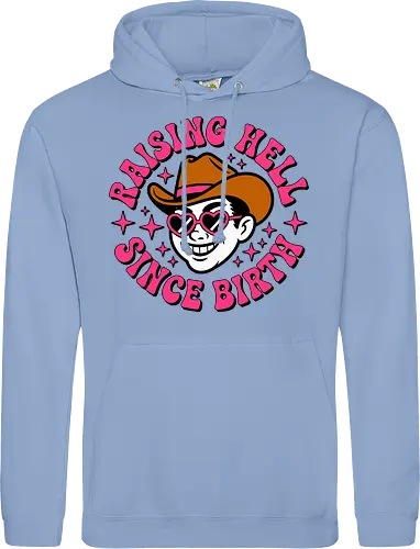Raising Hell Since Birth Retro Funny