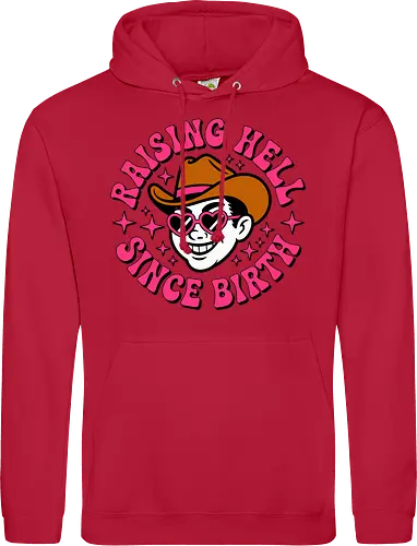 Raising Hell Since Birth Retro Funny