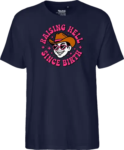 Raising Hell Since Birth Retro Funny