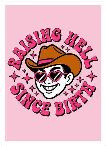 Raising Hell Since Birth Retro Funny