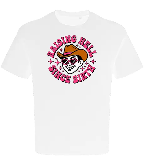 Raising Hell Since Birth Retro Funny