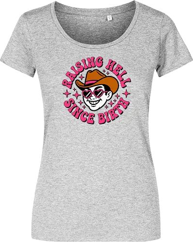 Raising Hell Since Birth Retro Funny