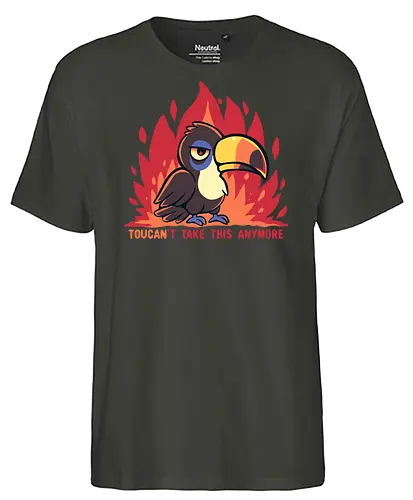 Toucant Take this anymore - Tukan, Tukan-Wortspiel, lustiger Tukan, tropischer Vogel, erschöpfter Tukan, sarkastischer Tukan, Vogel, toucan, im done, mood, funny, banana bird, toucant, toucant do it, fun bird - Fairtrade T-Shirt