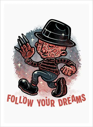 Follow Your Dreams