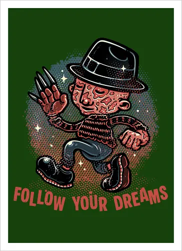 Follow Your Dreams