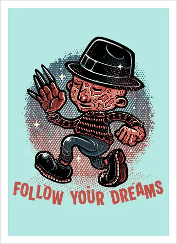 Follow Your Dreams