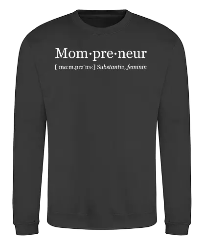 Mompreneur weiß - Sweatshirt