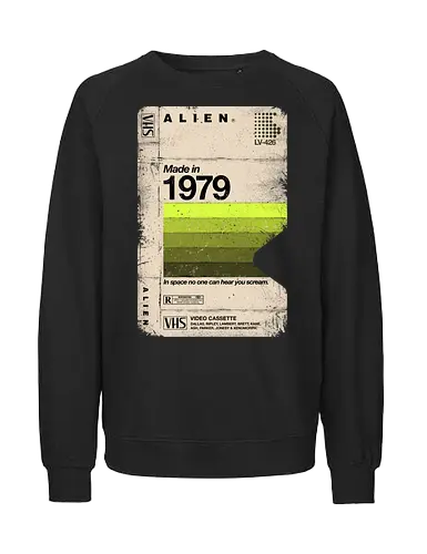 Alien Blank Tape 1979 - lv 426, alien, ripley, weyland, 1979, alien 1979, vhs tape, sci fi, science fiction, xenomorph, dallas - Fairtrade Sweatshirt