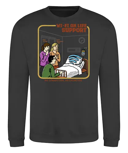 Wi-Fi On Life Support - wifi, wi-fi, retro horror, dark, absurd, relatable, sarcastic, addicted, internet humor, hospital, parody, buffering - Sweatshirt
