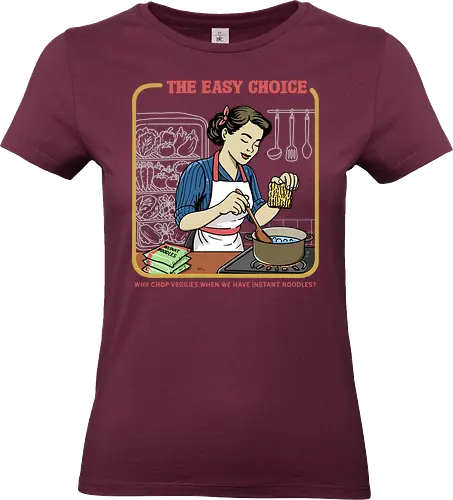 The Easy Choice  - healthy, noodles, noodle, instant noodles, easy choice, kitchen, retro, food, foodies, sarcastic, sarcastic, vegetables, veggies, unhealthy, absurd - Standard T-Shirt (Women)