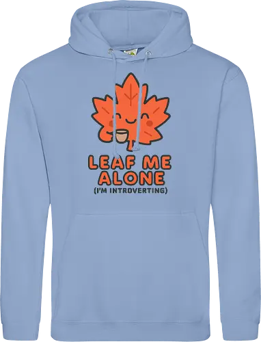Leaf Me Alone (I'm Introverting) - Funny Autumn Pun