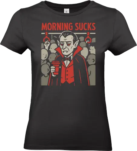 Morning Sucks - Grumpy Vampire Commuter - vampire, morning, sucks, commute, grumpy, coffee, subway, bus, funny, relatable, spooky, halloween, humor, night owl, goth, undead, dark humor, tired, sleepy - Standard T-Shirt (Women)