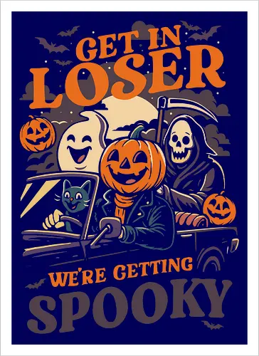 Get in loser Spooky