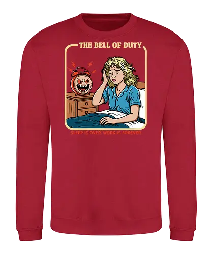 The Bell of Duty - salary, job, mental health, working mom, retro, horror, duty, bell, alarm, working, employee, office life, modern life, humor, relatable, sarcasm - Sweatshirt