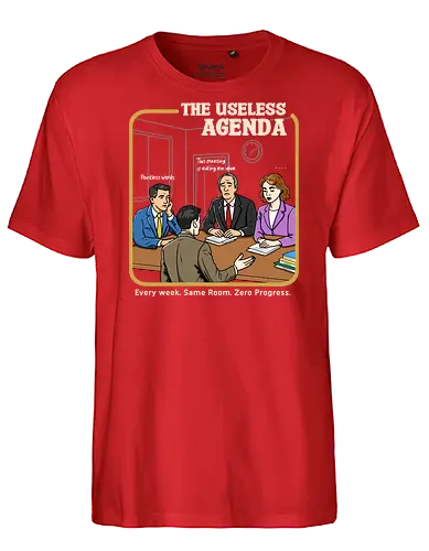 The Useless Agenda - daily meeting, working, boring, burnout, daily office, office life, horror, retro, employee, salary, sarcastic, relatable, nine to five - Fairtrade T-Shirt