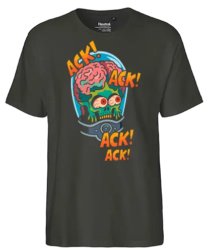Ack! Ack! Attack! - sci-fi, horror, alien, monster, b-movie, cult classic, vintage, retro, cartoon, funny, graphic tee, illustration, space, invader, martian, brain, ack ack, attack, pop culture - Fairtrade T-Shirt