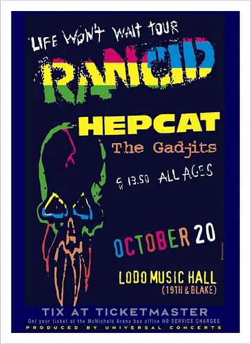 Rancid - Life Won’t Wait Tour - 20. Oktober - Lodo Music Hall Poster