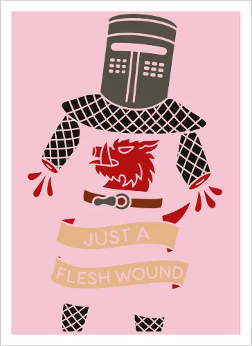 Just a Flesh Wound Black Knight