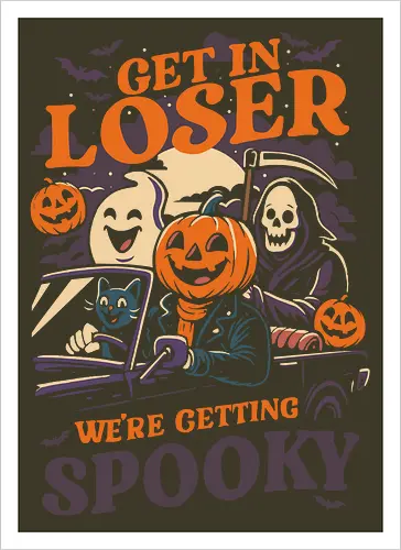 Get in loser Spooky