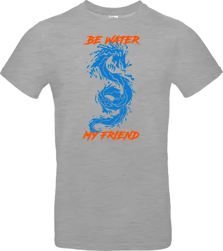 be-water-my-friend