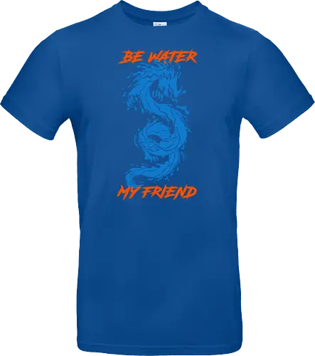 be-water-my-friend