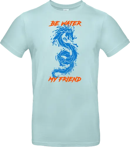 be-water-my-friend