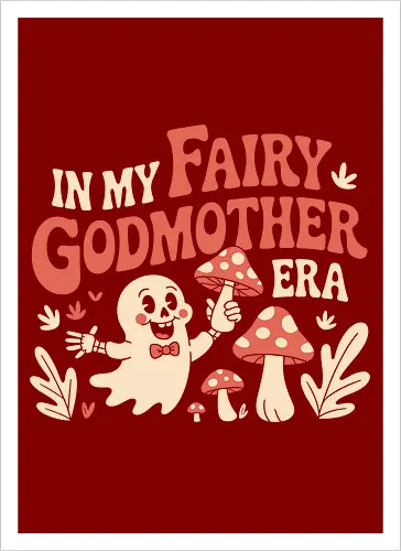In My Fairy Godmother Era 