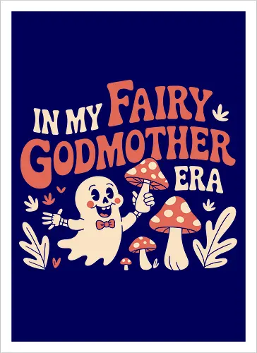 In My Fairy Godmother Era 
