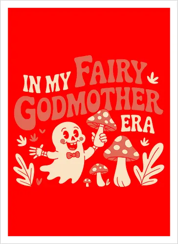 In My Fairy Godmother Era 