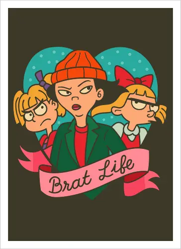 Brat Life: All Grown Up