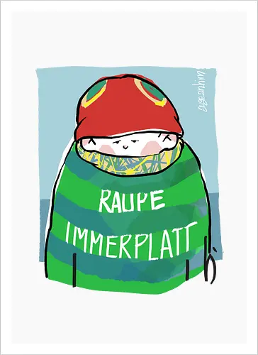 Raupe Immerplatt