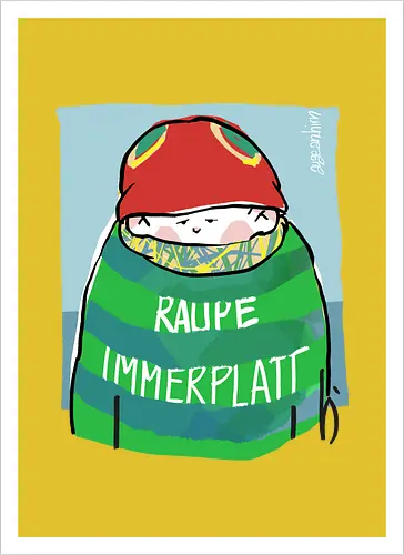 Raupe Immerplatt