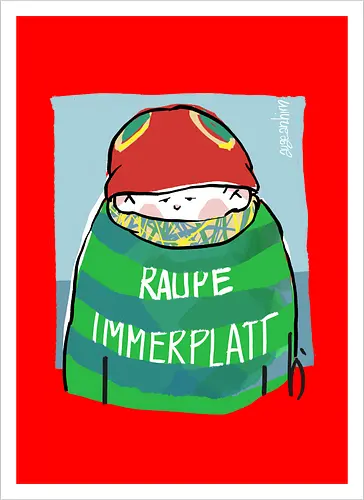 Raupe Immerplatt