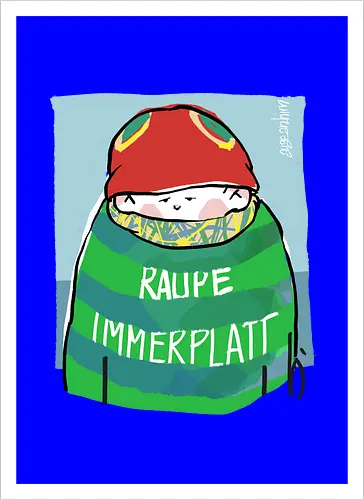 Raupe Immerplatt